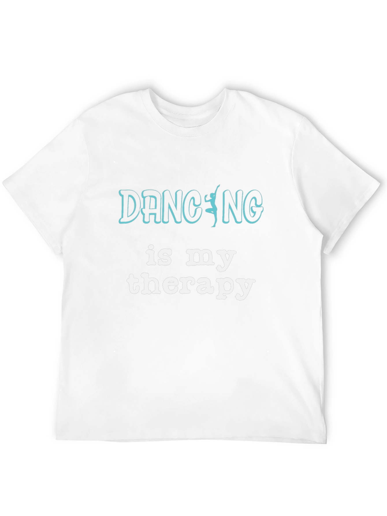 Dancing Is My Therapy Graphic T-Shirt