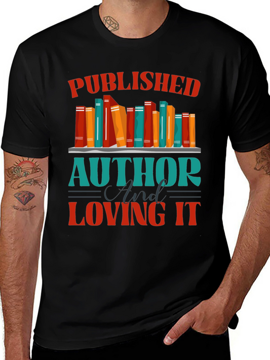 Published Author & Loving It T-Shirt