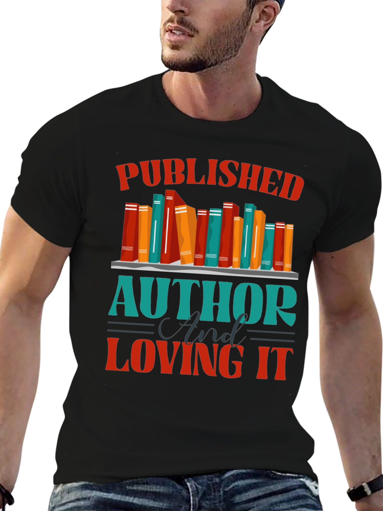 Published Author & Loving It T-Shirt
