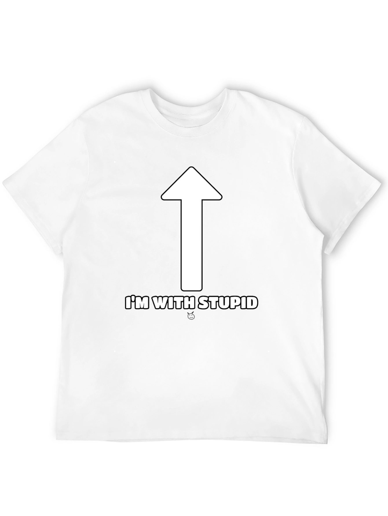 Im With Stupid T-Shirt - Funny Novelty Tee