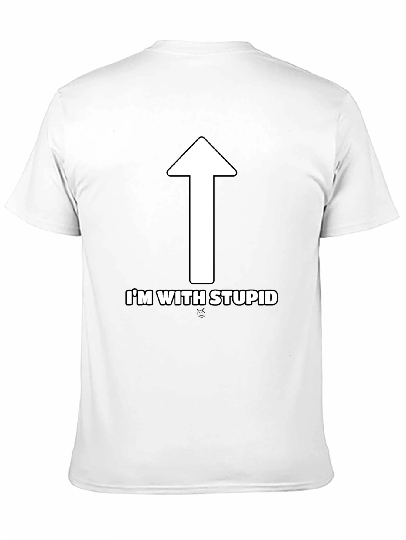 Im With Stupid T-Shirt - Funny Novelty Tee