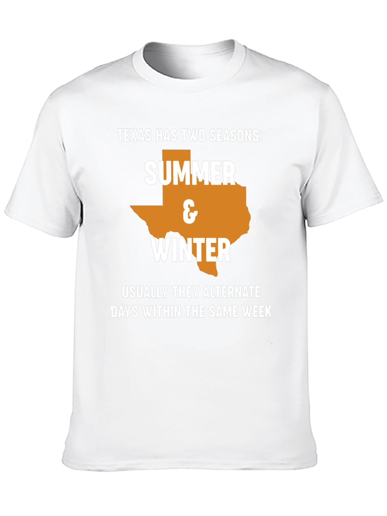 Texas Two Seasons T-Shirt: Summer & Winter Funny Tee