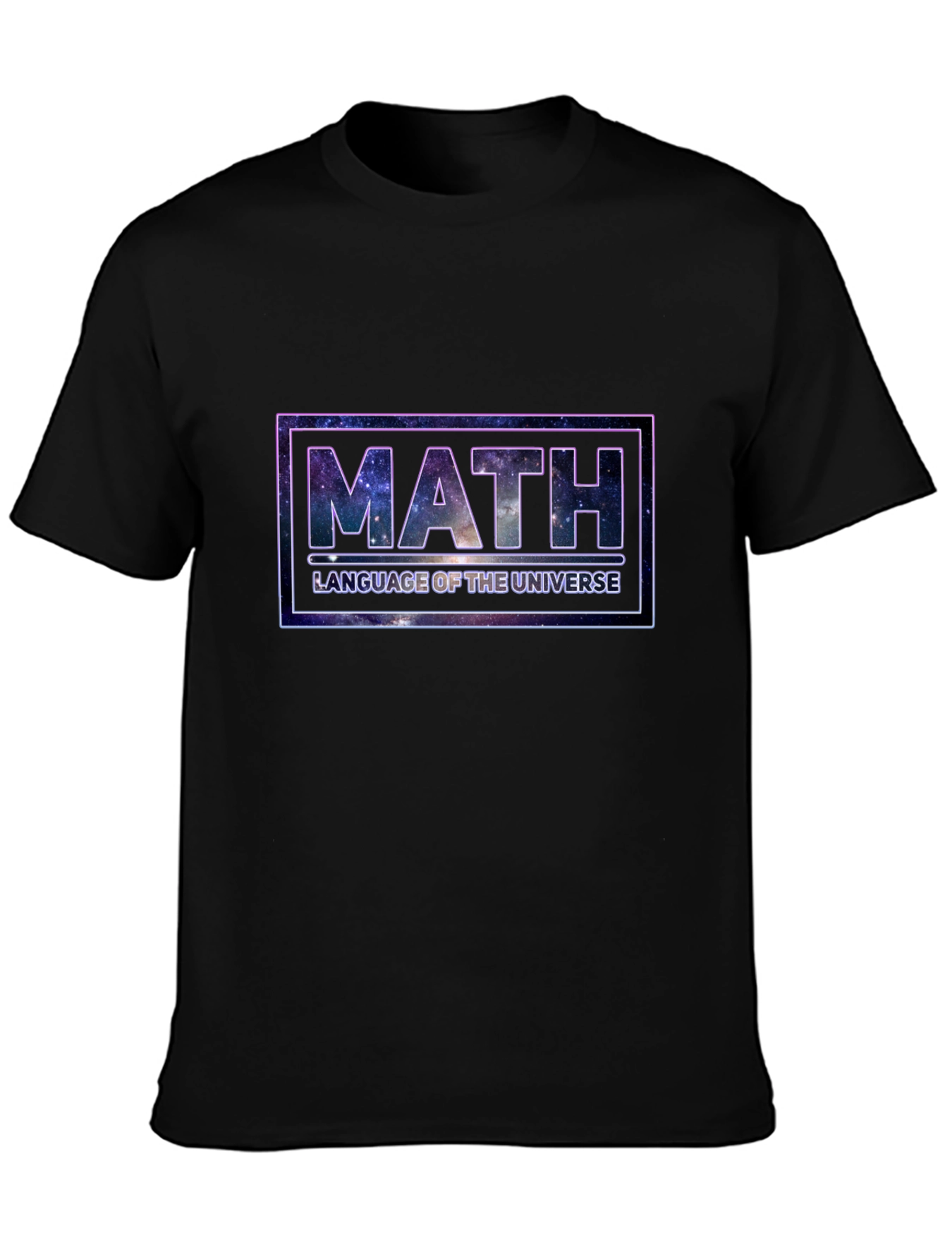Math - Language of the Universe T-Shirt