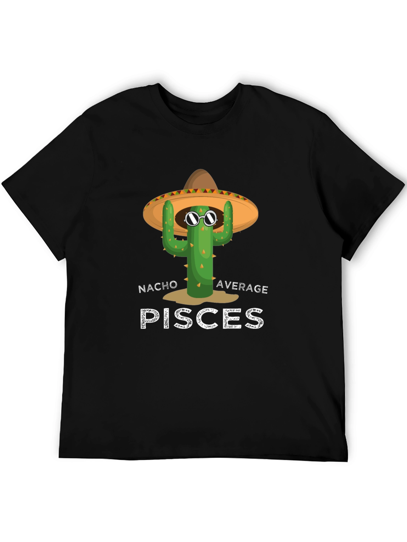 Nacho Average Pisces Cactus T-Shirt