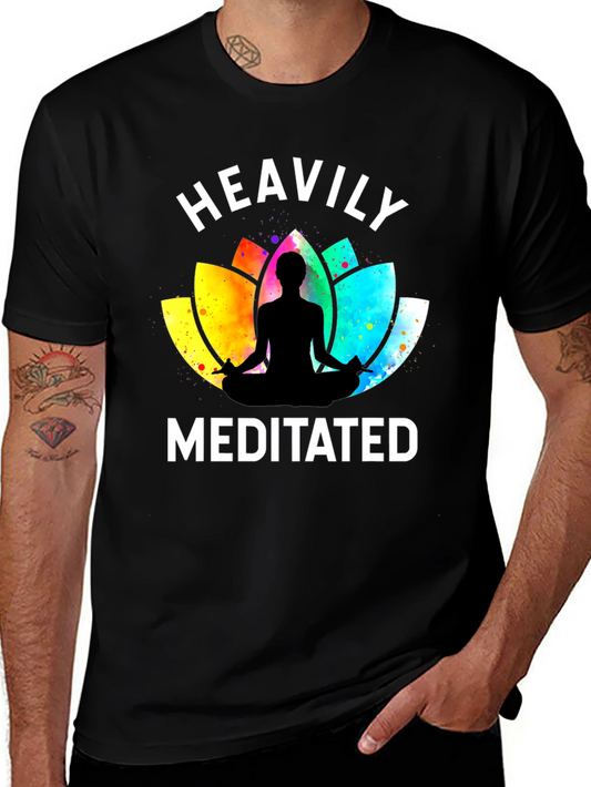 Heavily Meditated Graphic Tee - Zen Yoga Shirt