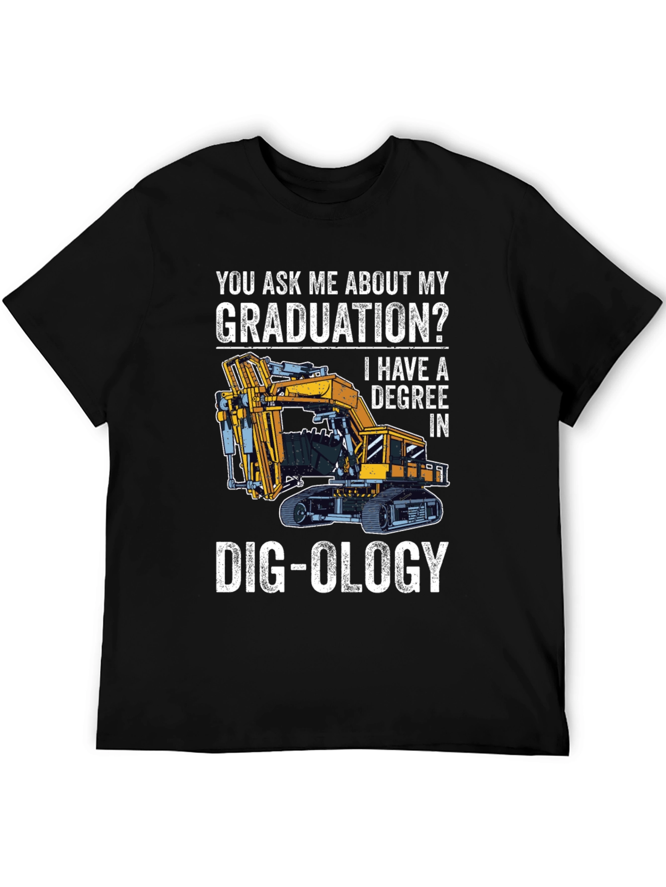 Dig-ology Degree T-Shirt - Graduation Gift