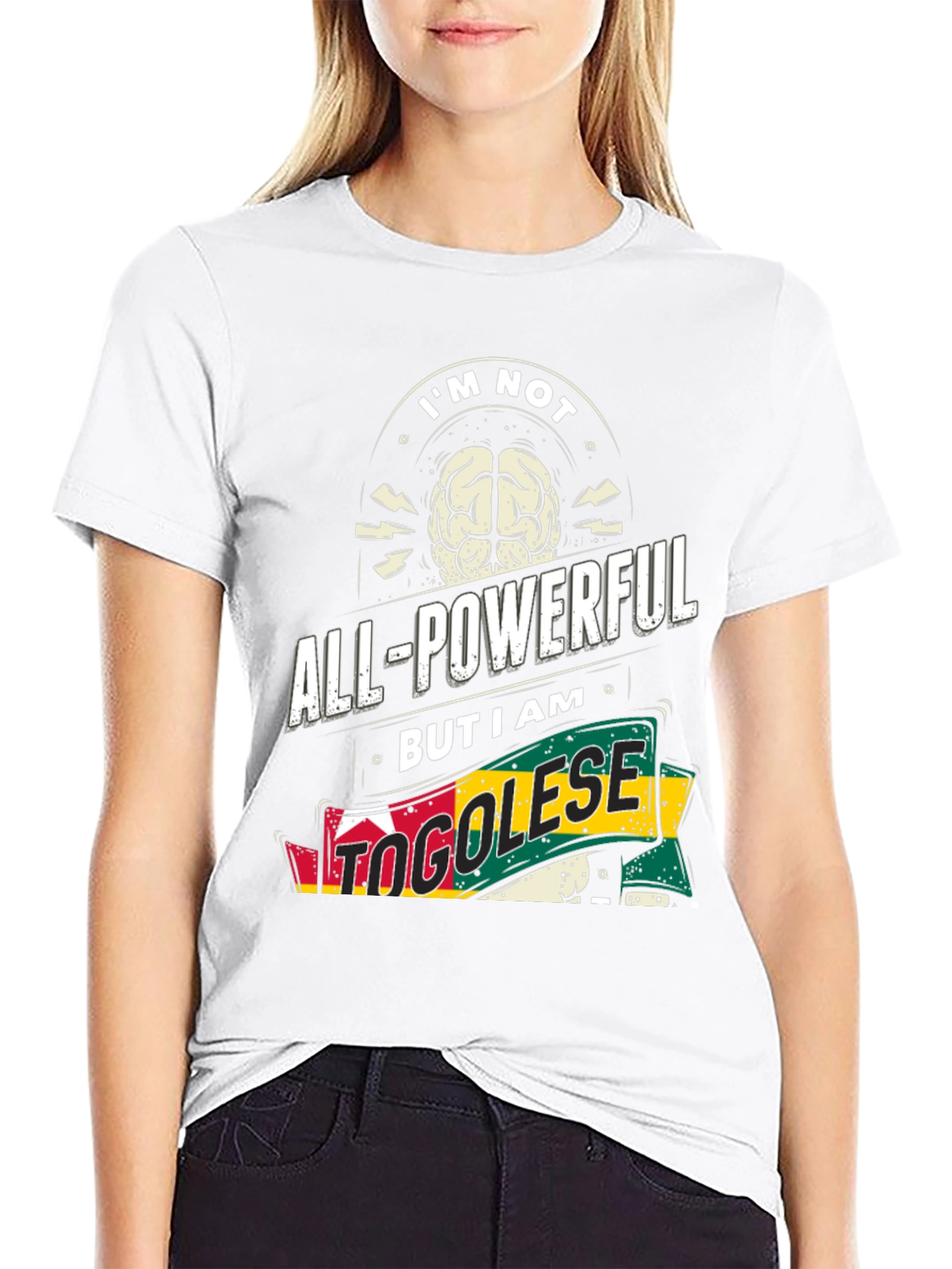 Togolese Pride Graphic Tee - Im Not All-Powerful