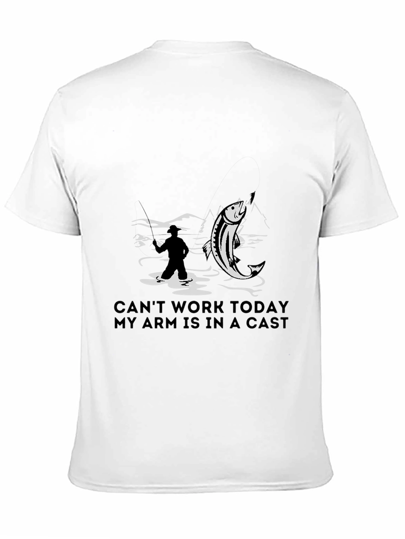 Fishing T-Shirt - Cant Work Today