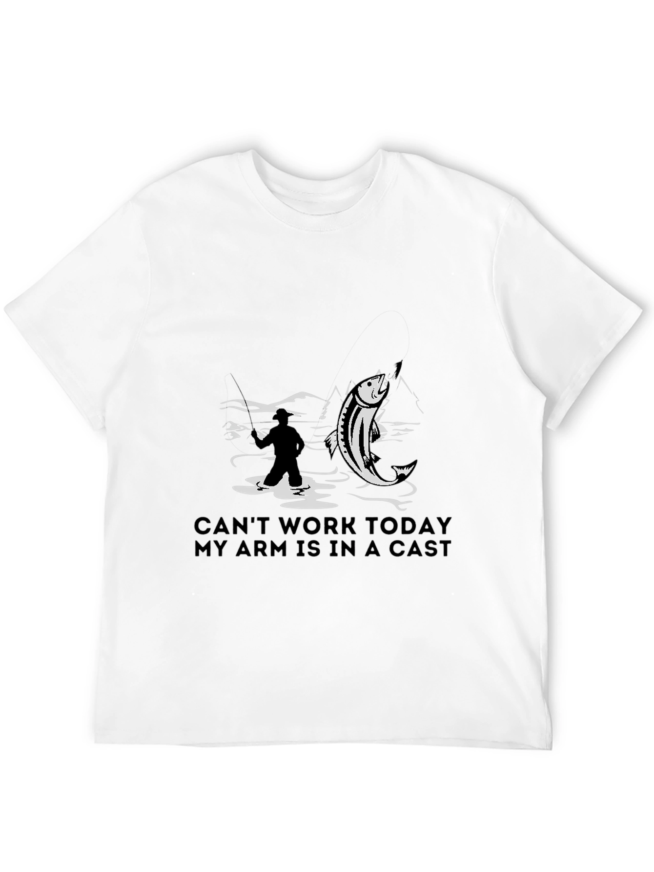 Fishing T-Shirt - Cant Work Today