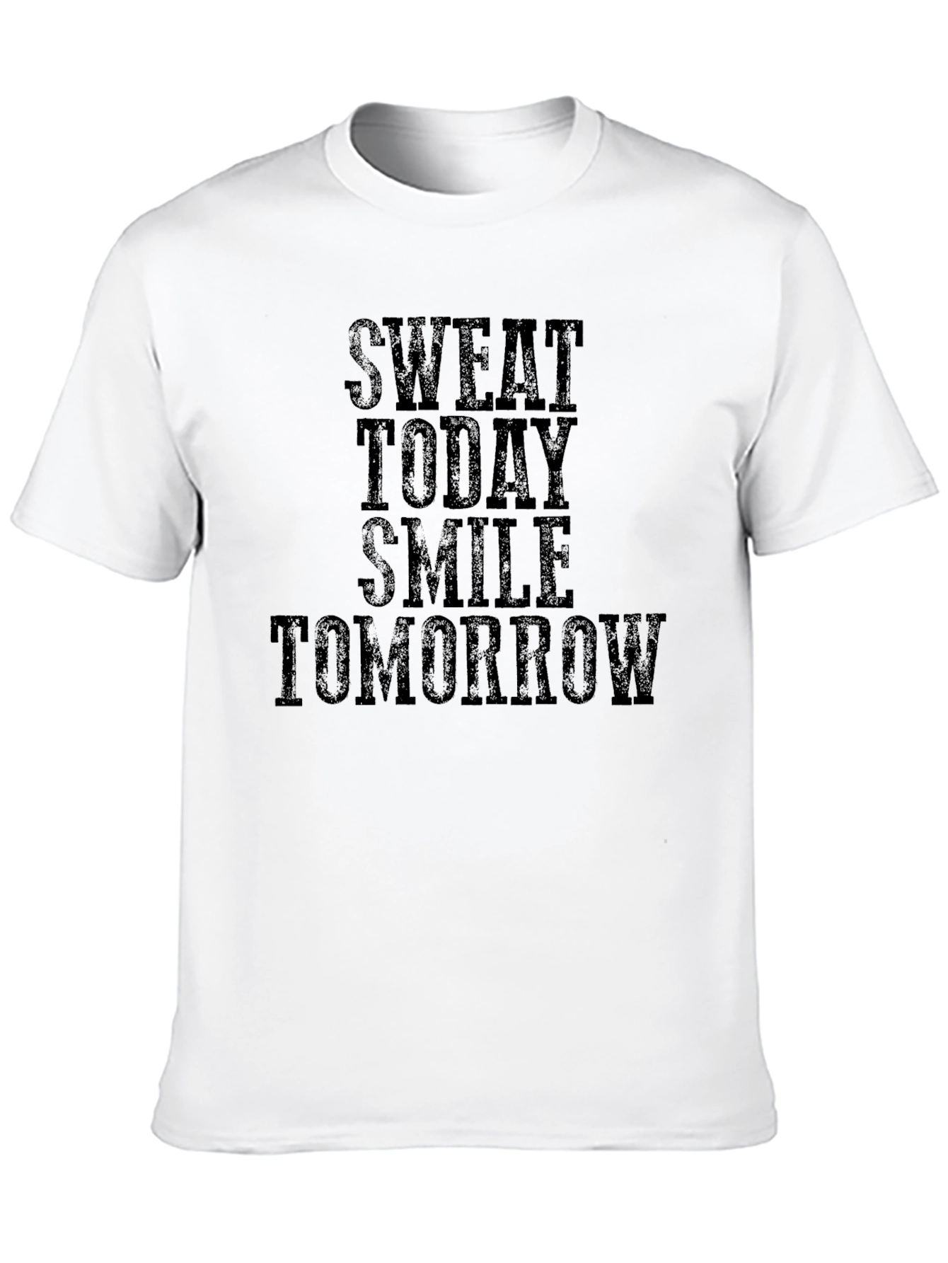 Sweat Today Smile Tomorrow Black T-Shirt