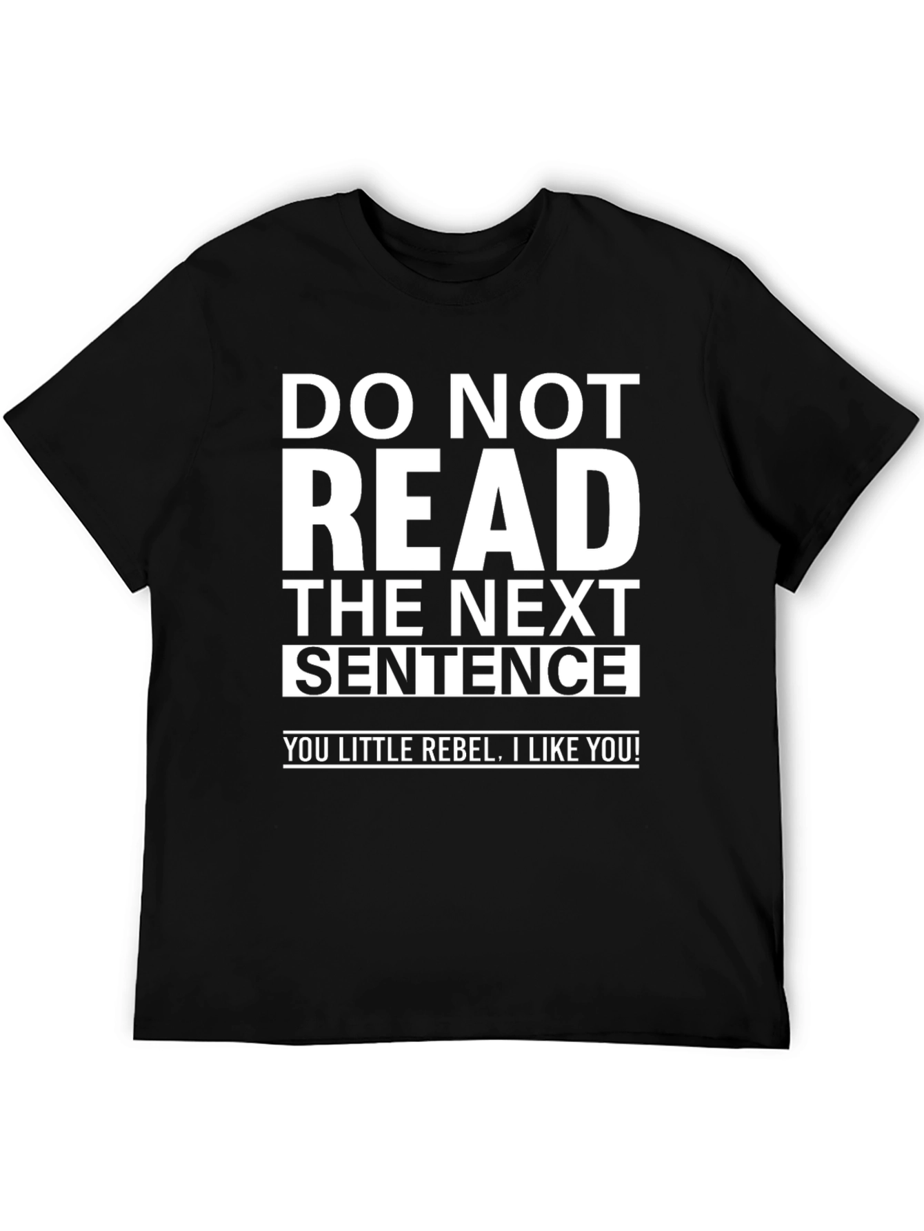 Rebel Humor Graphic Tee - Do Not Read!