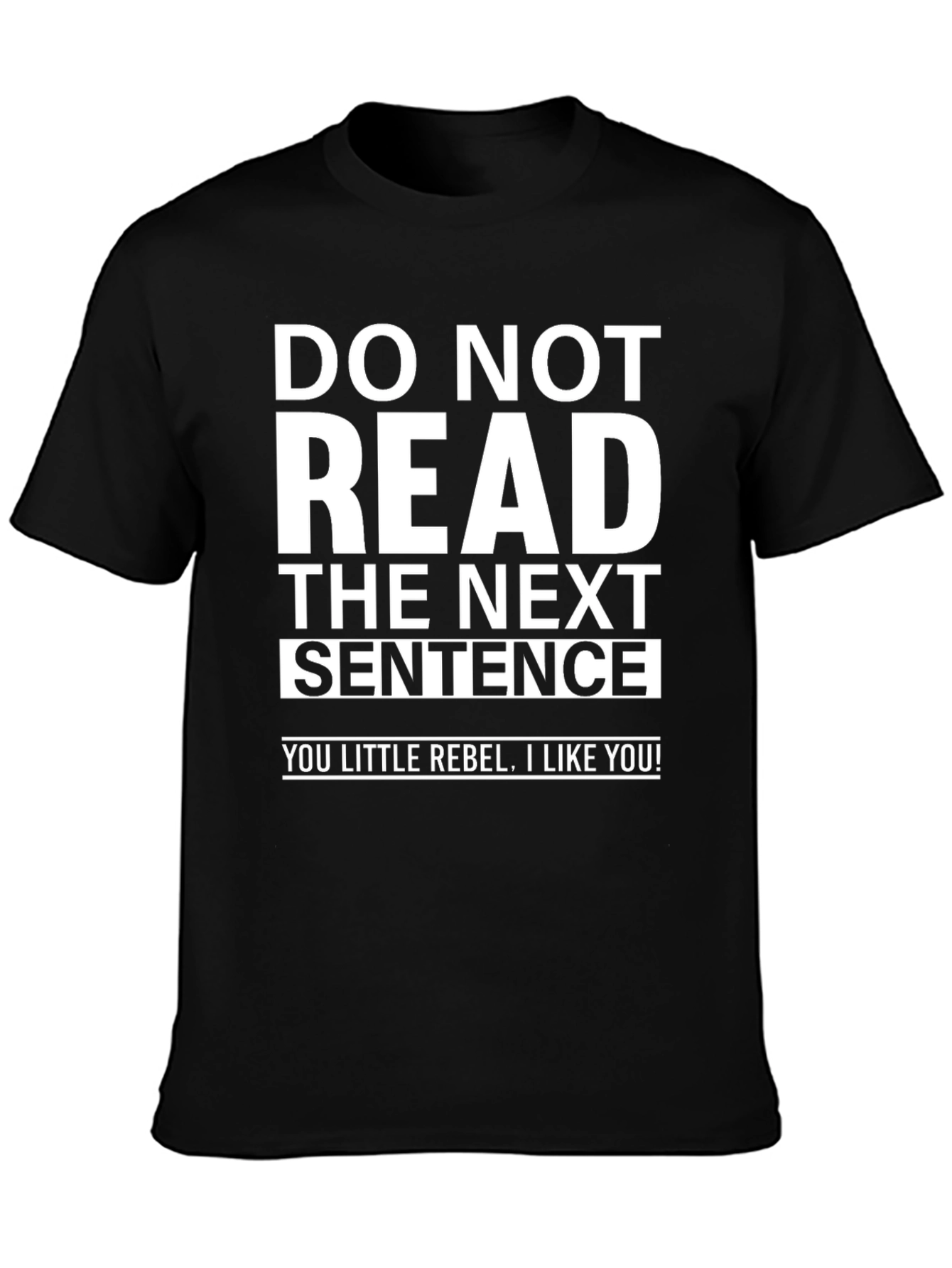 Rebel Humor Graphic Tee - Do Not Read!