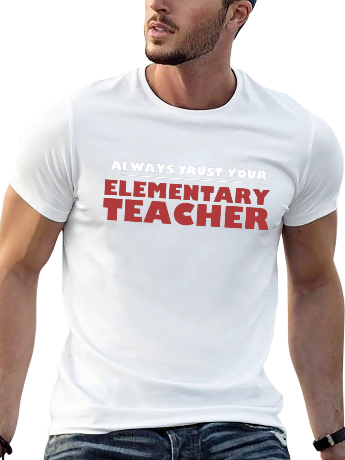 Always Trust Your Elementary Teacher Black T-Shirt