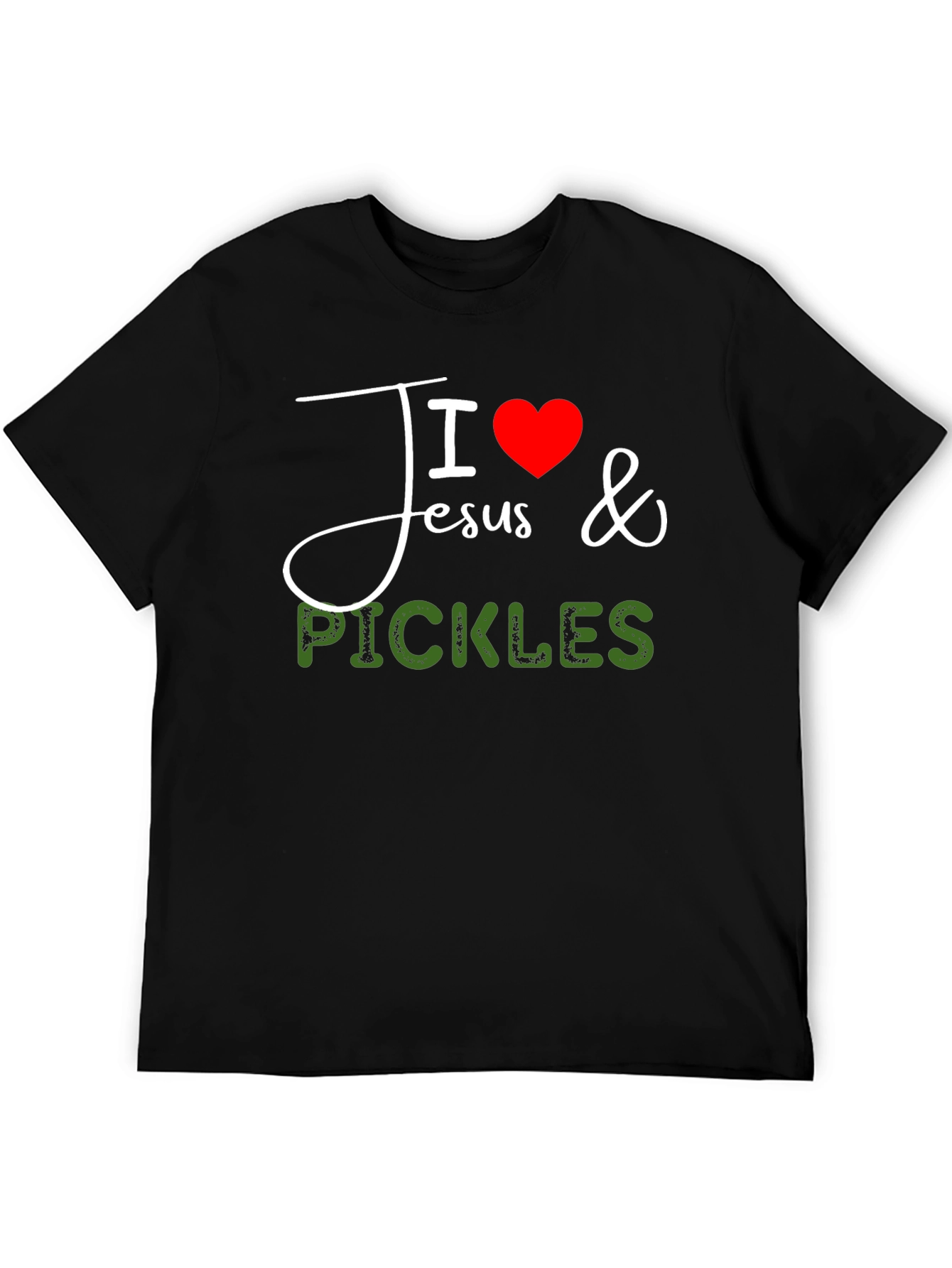 I Love Jesus & Pickles Graphic T-Shirt
