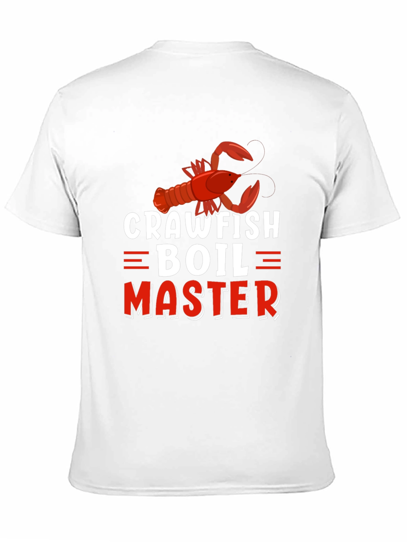 Crawfish Boil Master T-Shirt - Seafood Party Apparel