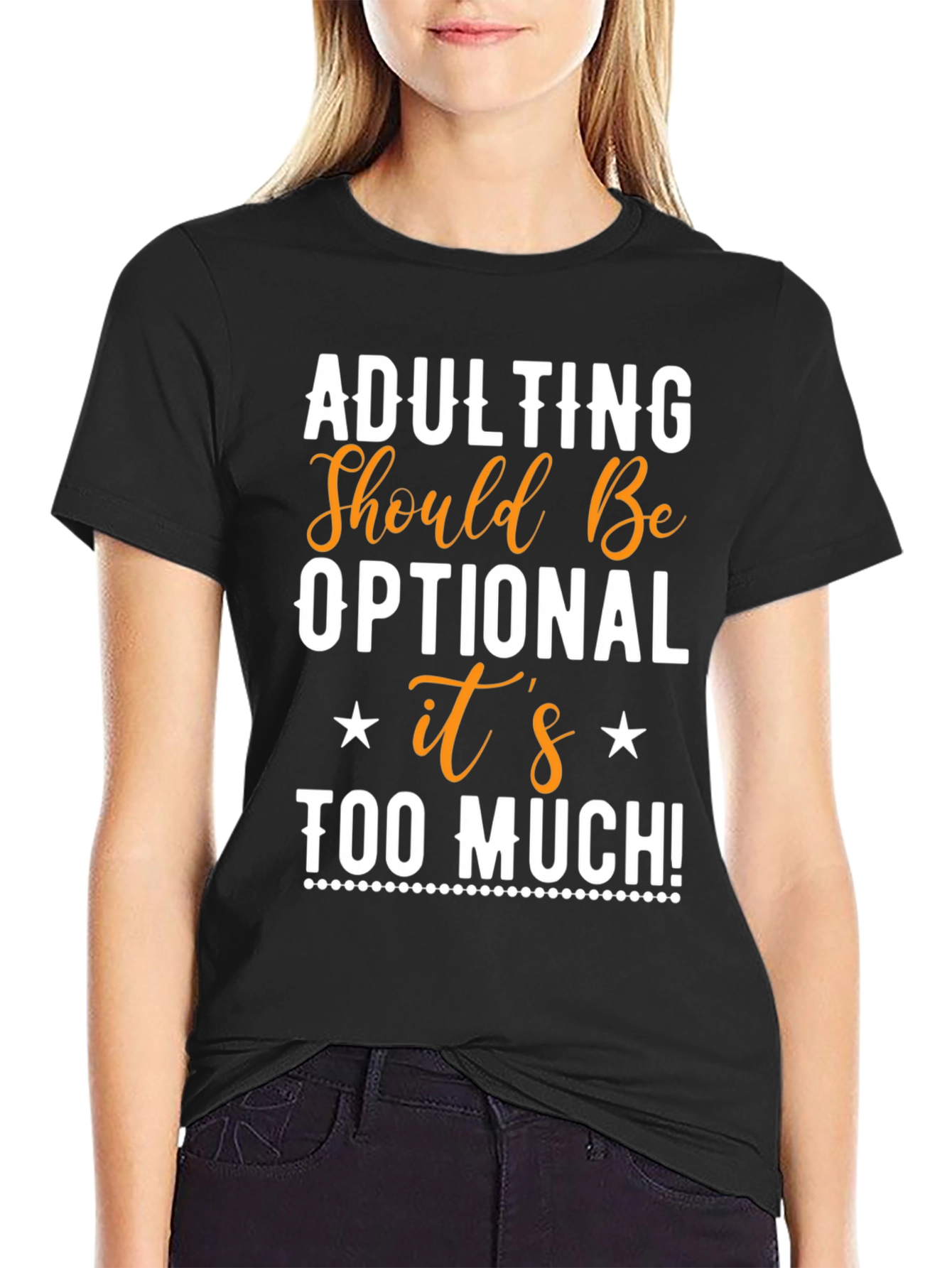 Adulting Optional Graphic Tee - Funny Slogan T-Shirt