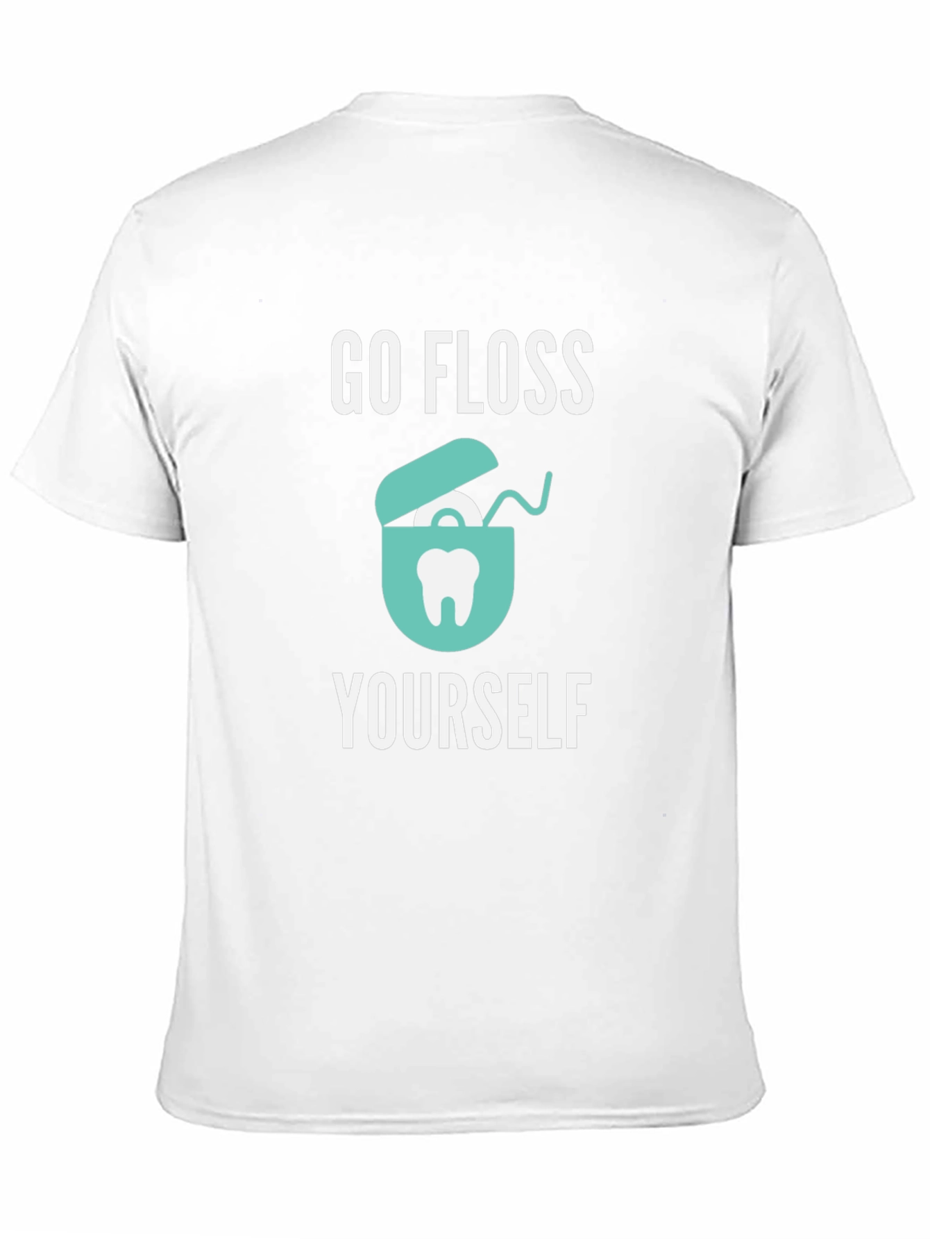 Go Floss Yourself T-Shirt