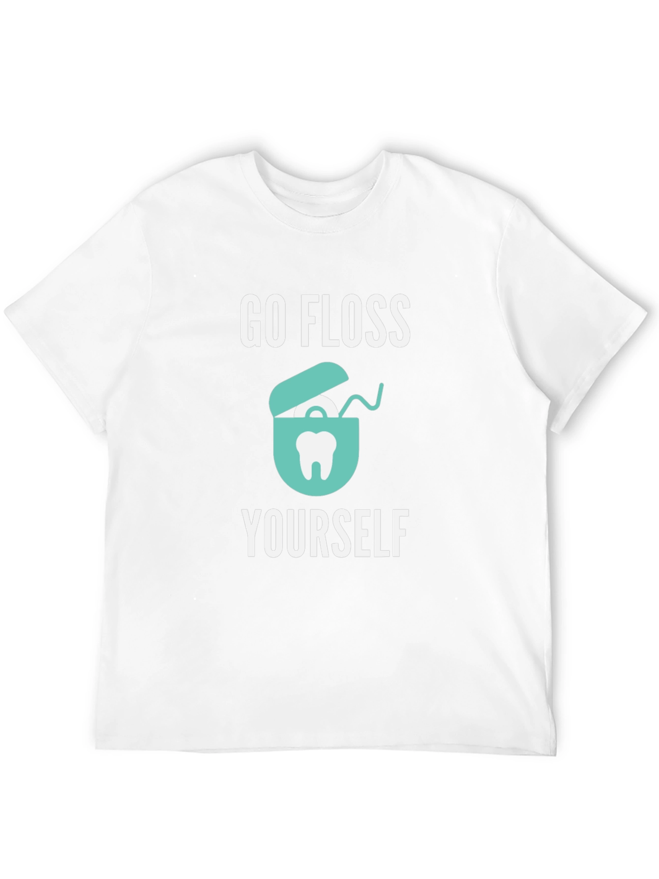 Go Floss Yourself T-Shirt