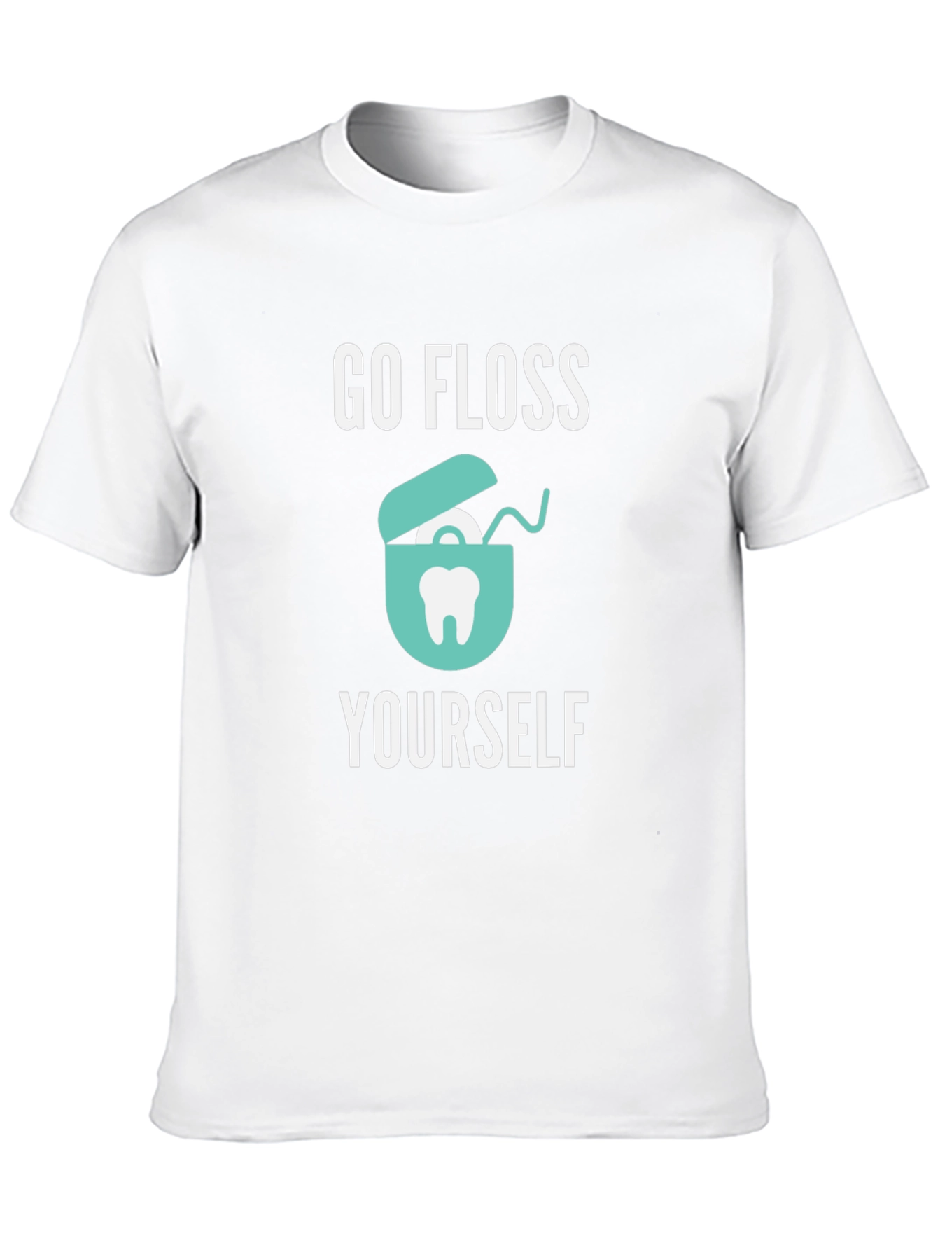 Go Floss Yourself T-Shirt
