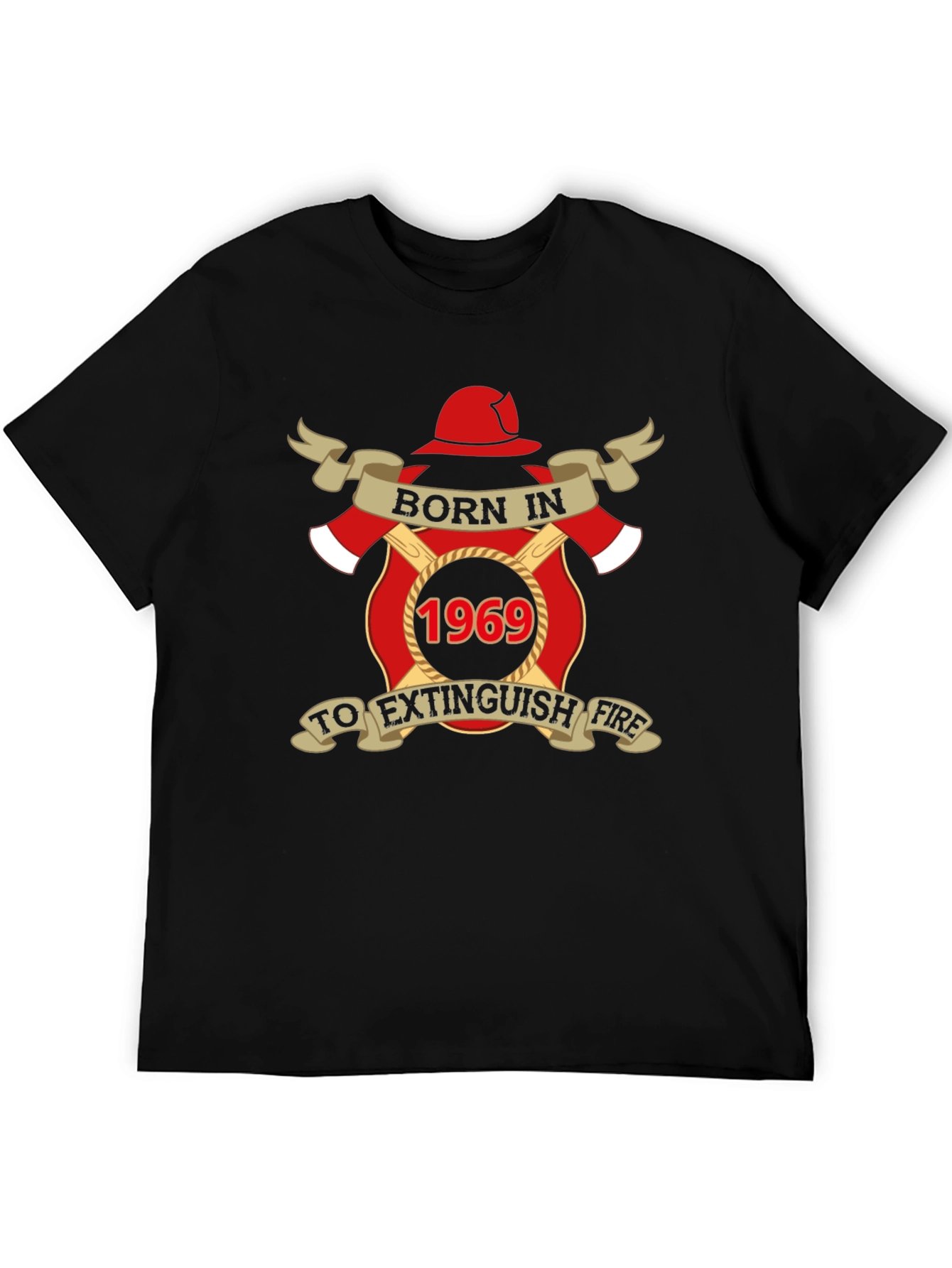 Born in 1969 Firefighter T-Shirt