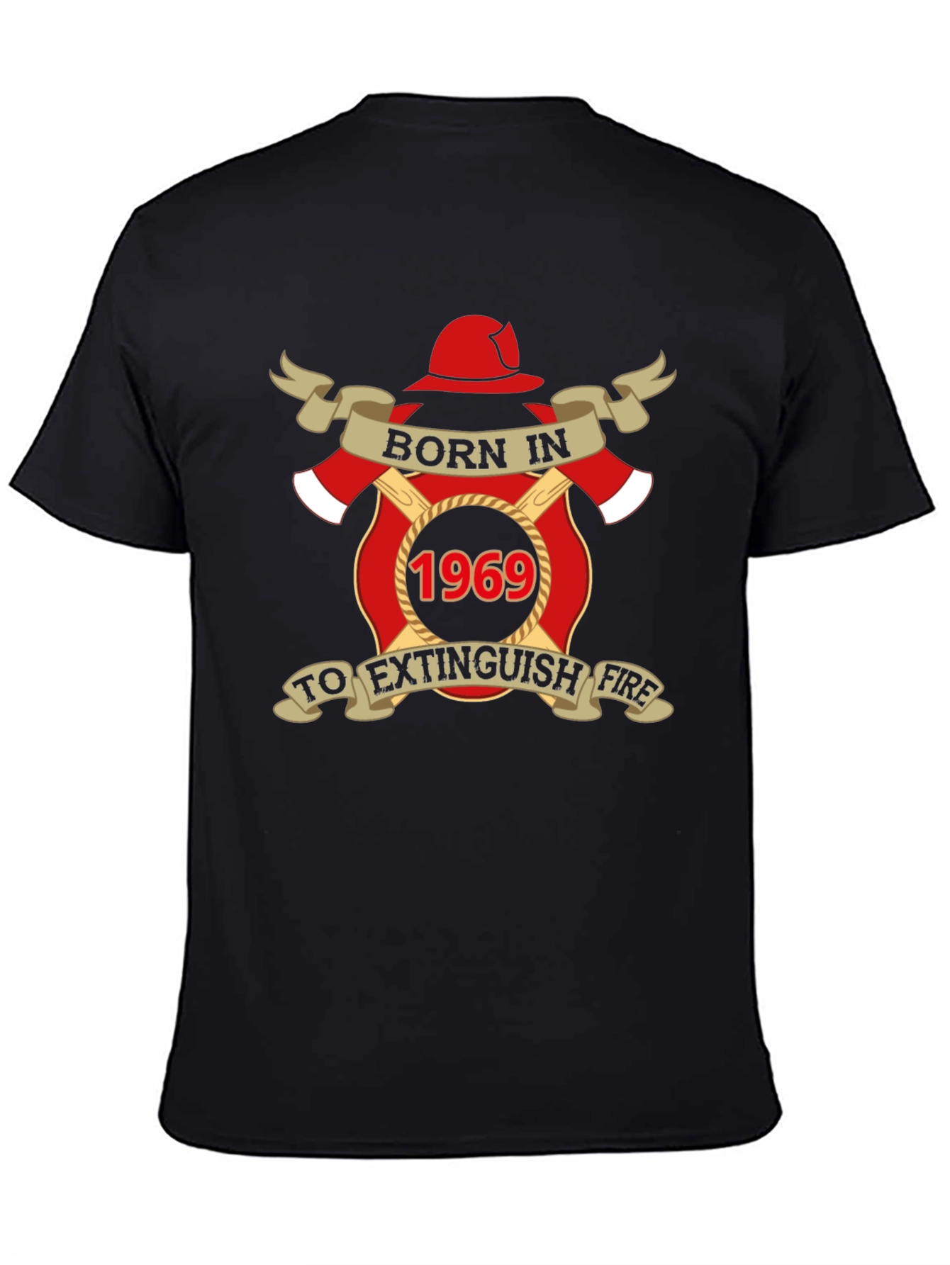 Born in 1969 Firefighter T-Shirt