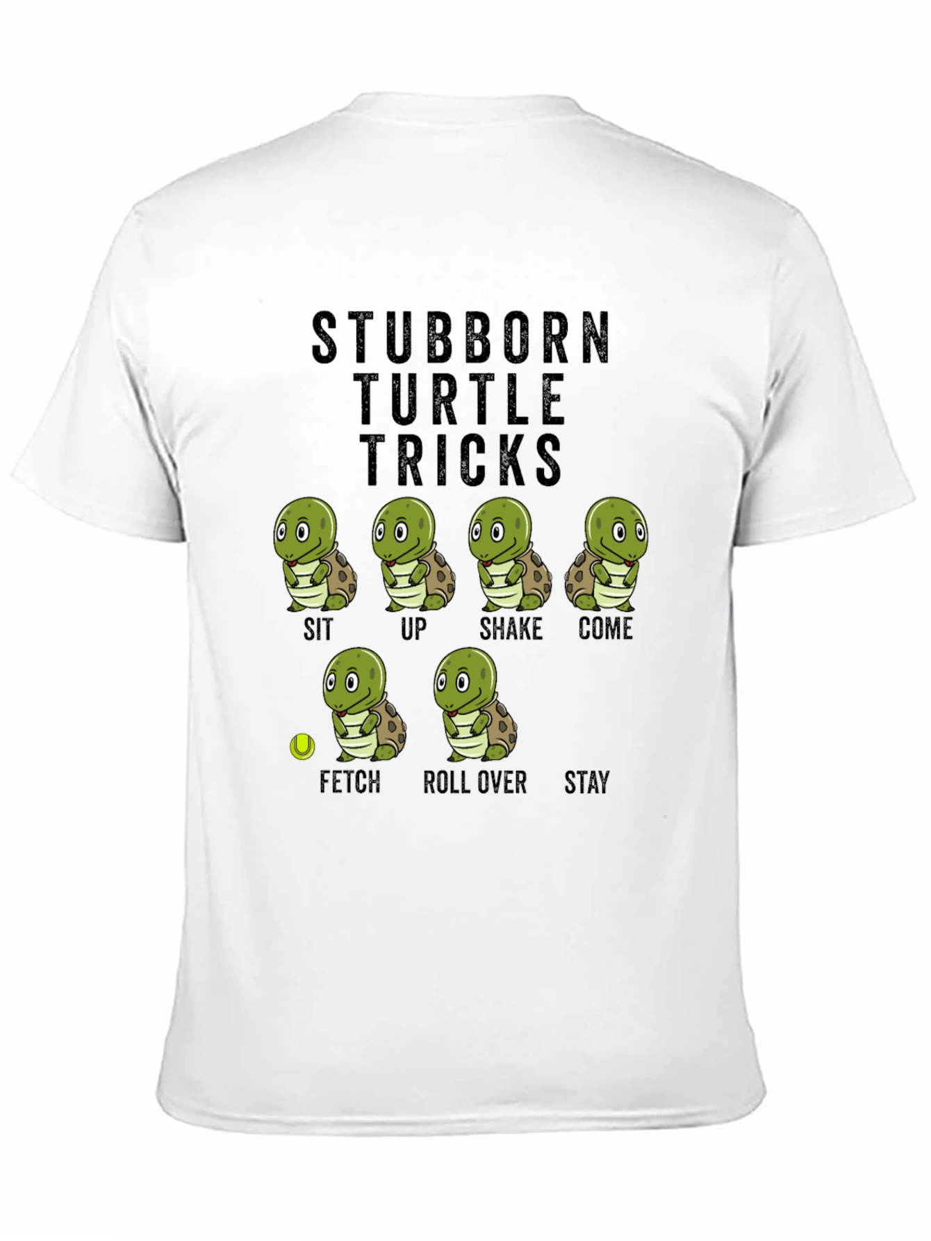 Stubborn Turtle Tricks T-Shirt
