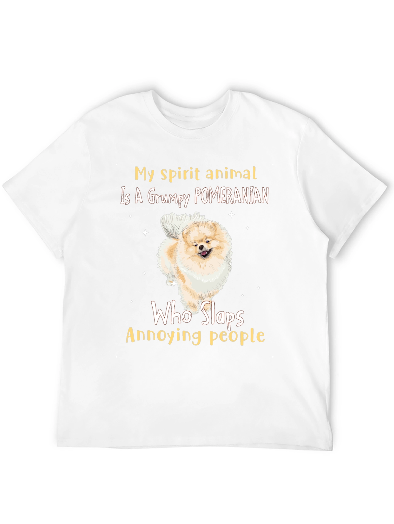 Grumpy Pomeranian Slaps People T-Shirt