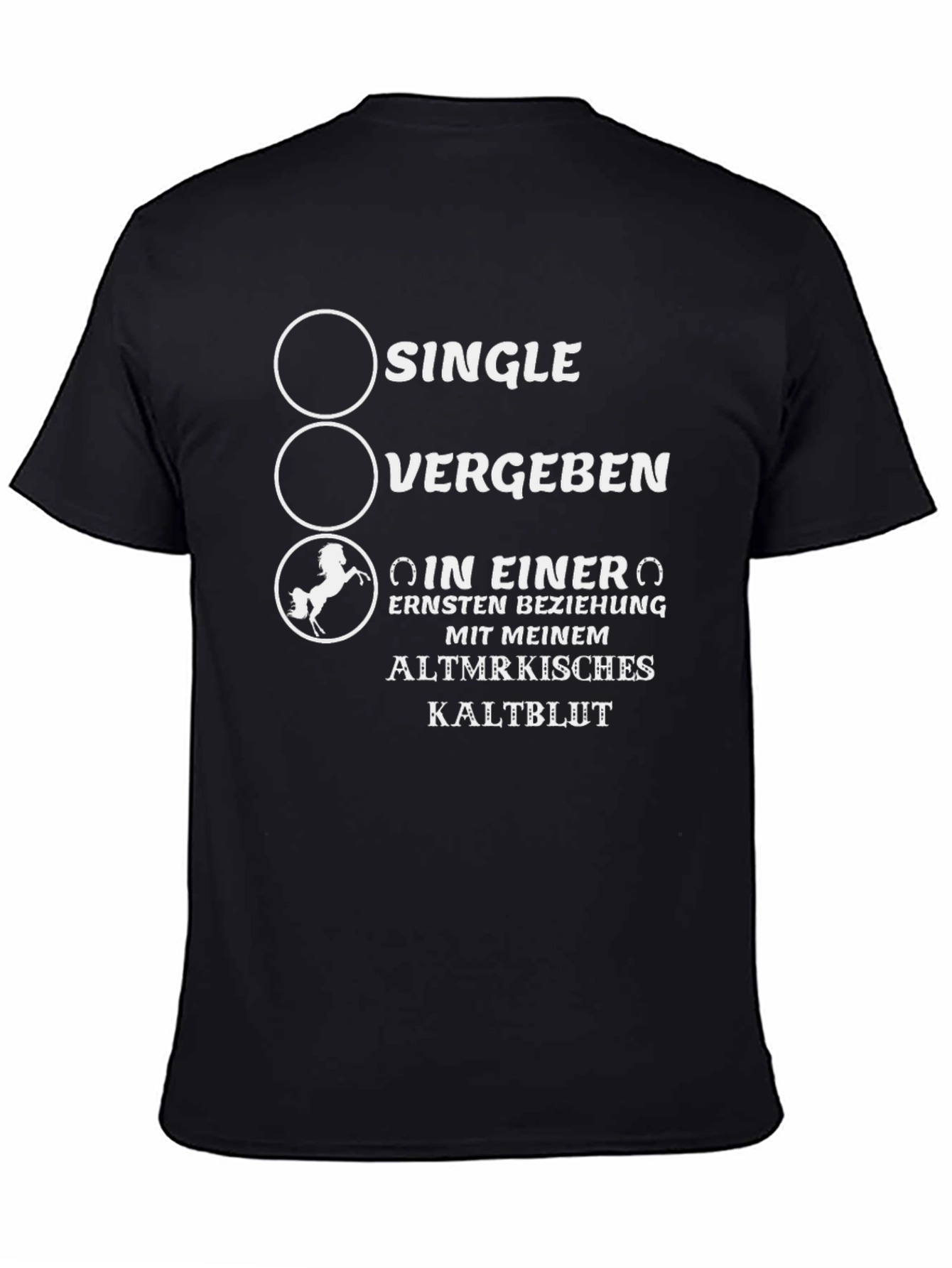Single Vergeben or Horse Lover? T-Shirt