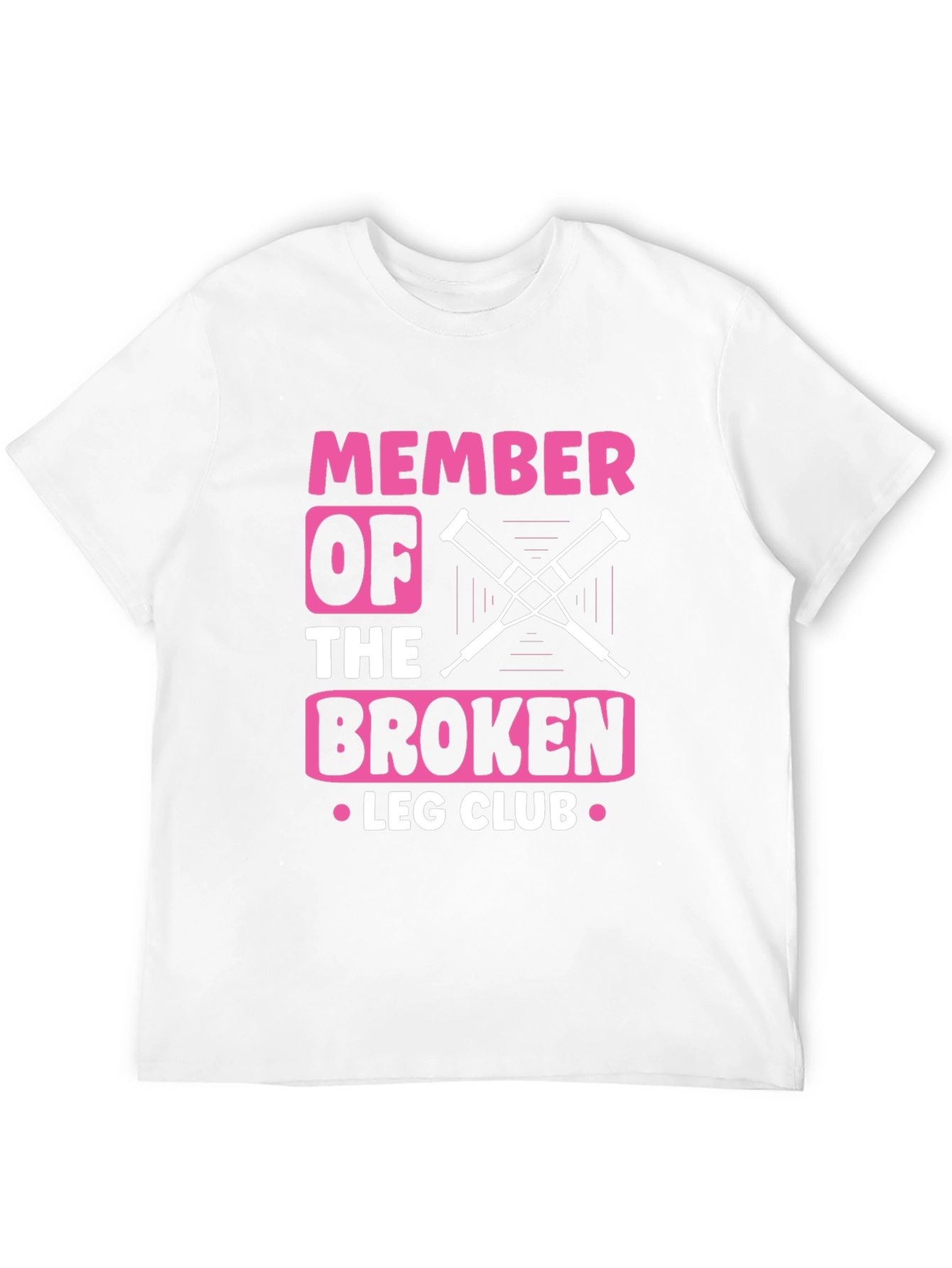 Broken Leg Club T-Shirt - Get Well Gift!