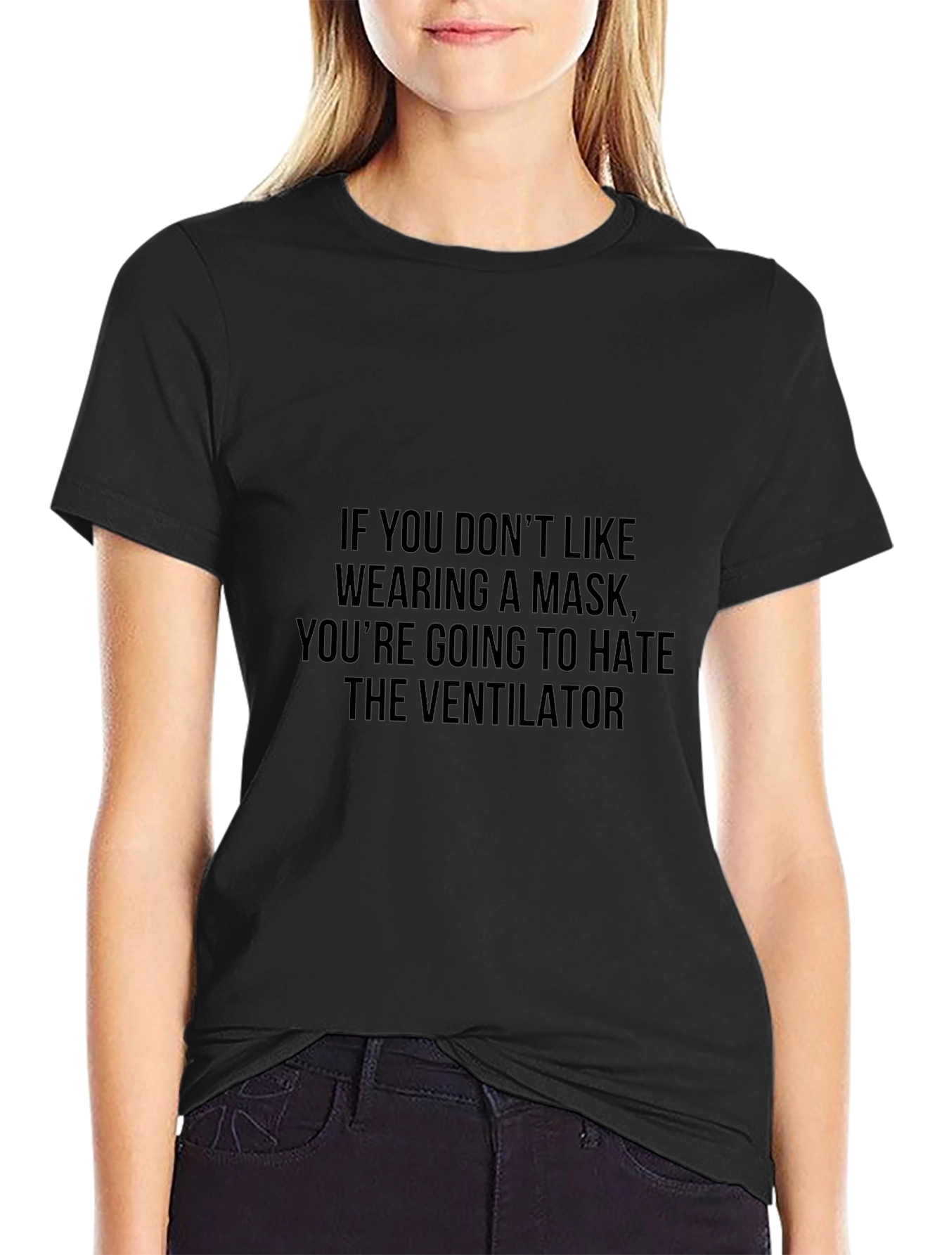 Mask vs. Ventilator Statement T-Shirt