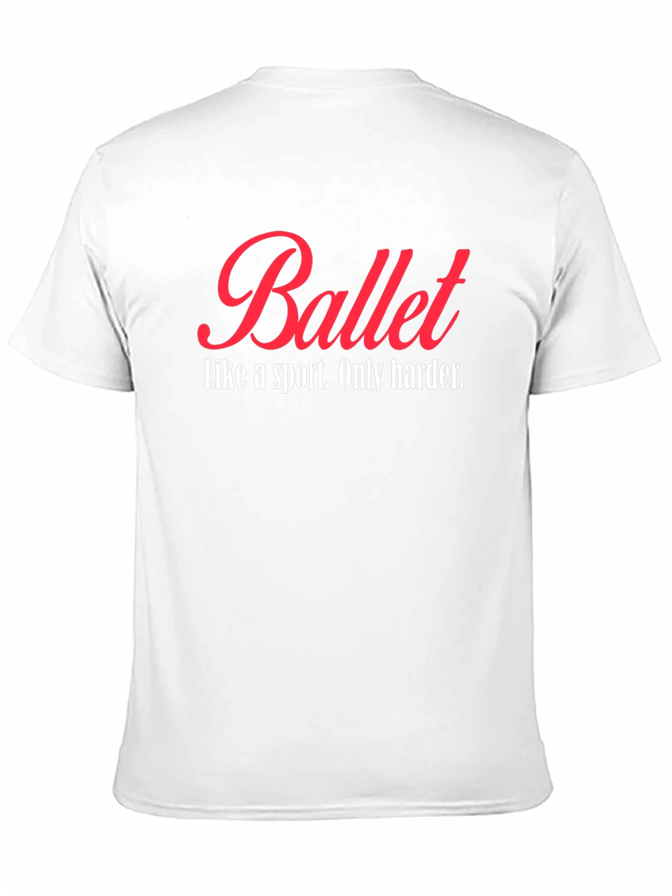 Ballet Like a Sport T-Shirt