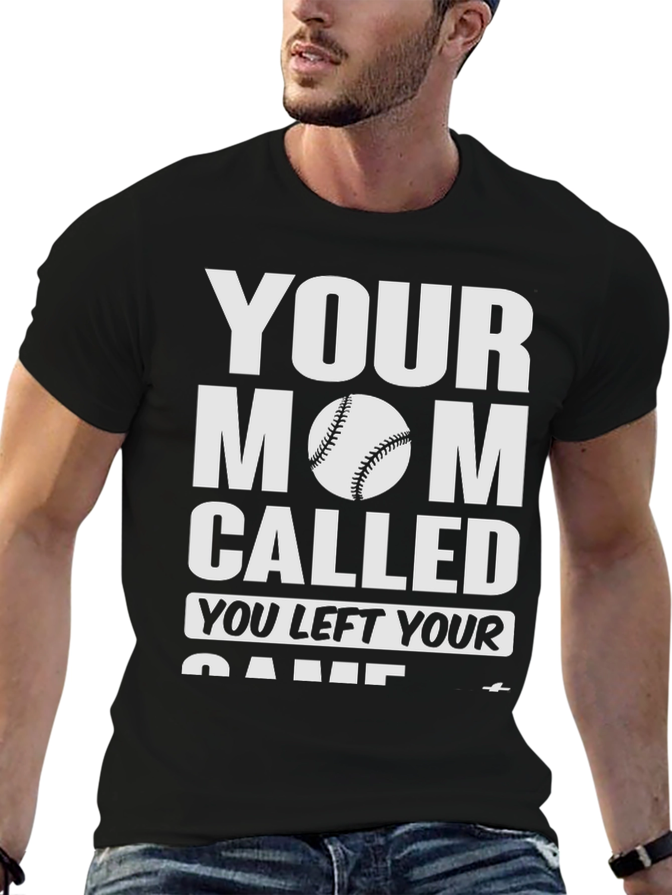 Your Mom Called Baseball T-Shirt