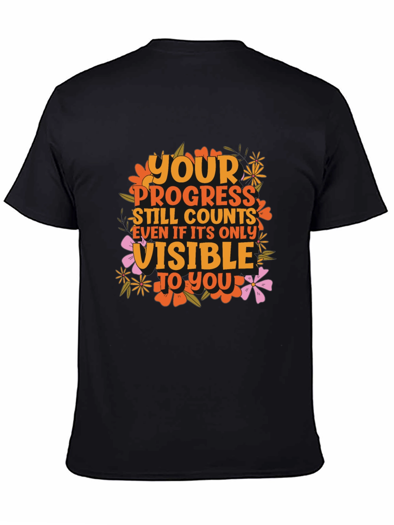 Motivational Graphic Tee - Your Progress Counts