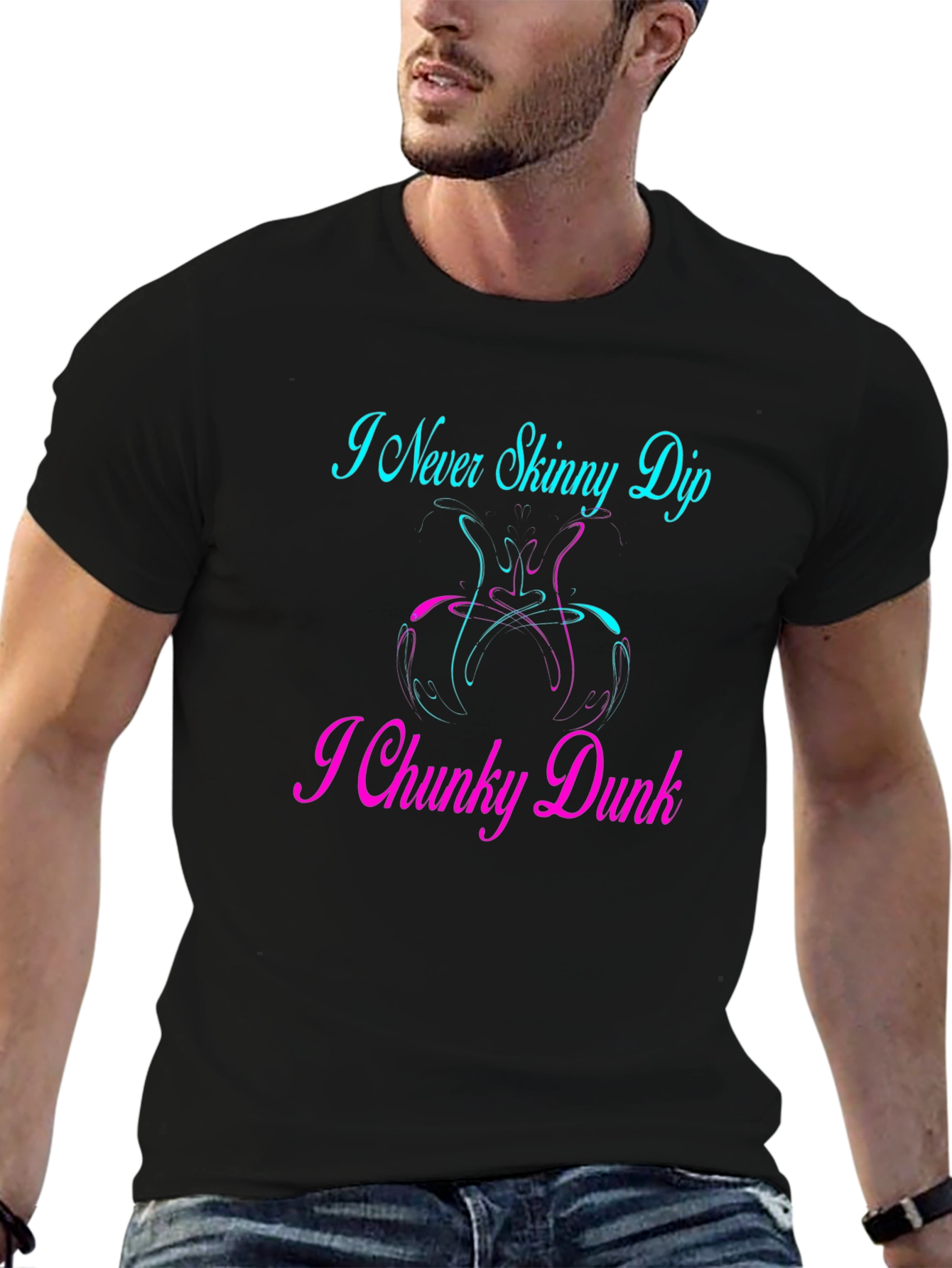 I Never Skinny Dip I Chunky Dunk Graphic T-Shirt