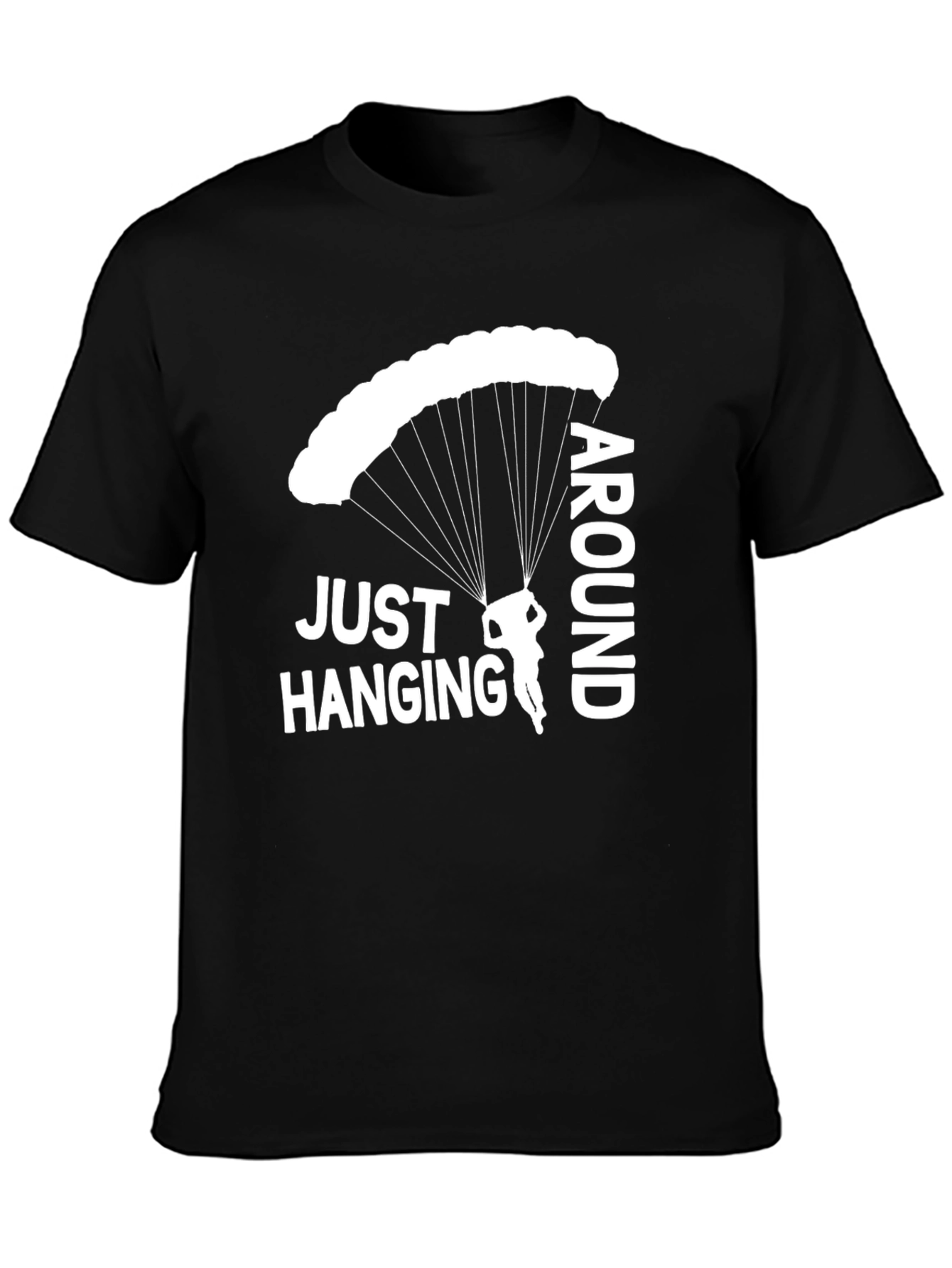 Just Hanging Around Parachute T-Shirt