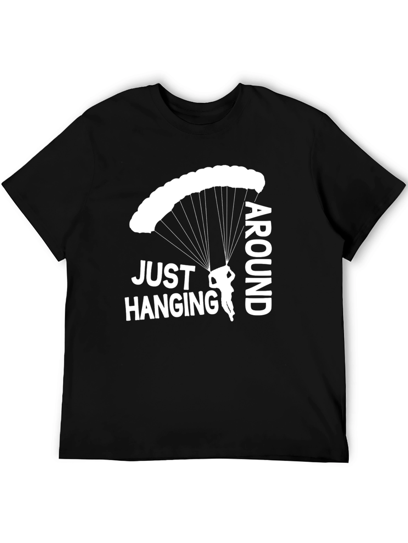 Just Hanging Around Parachute T-Shirt