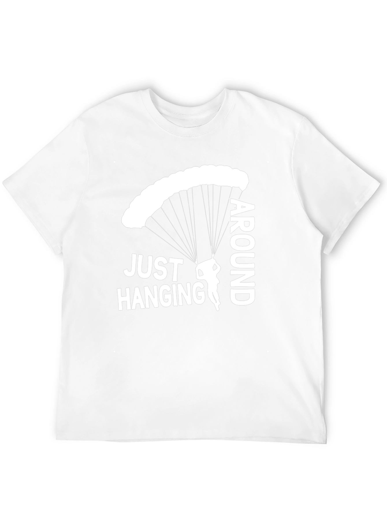Just Hanging Around Parachute T-Shirt