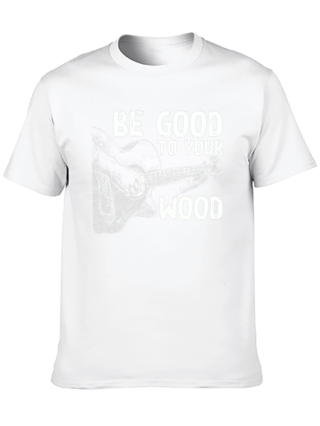 Be Good To Your Wood Guitar T-Shirt