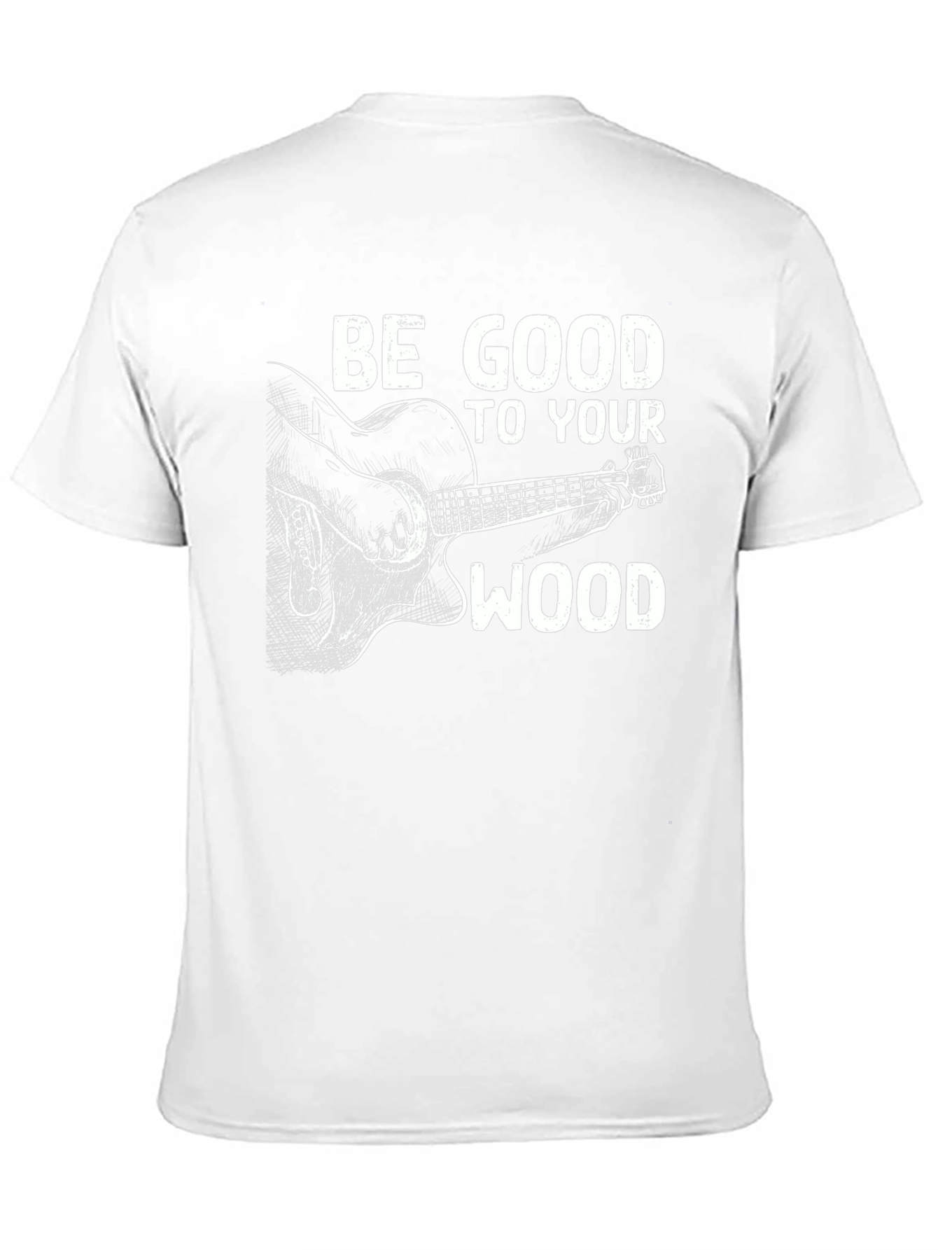 Be Good To Your Wood Guitar T-Shirt