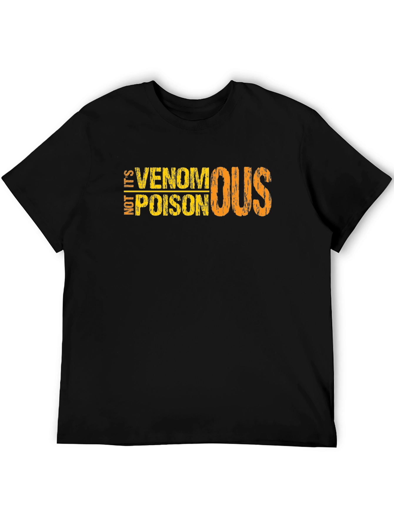 Not Its Poison Venomous Black T-Shirt
