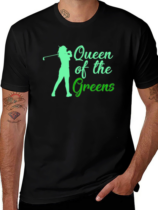 Queen of the Greens Golf T-Shirt
