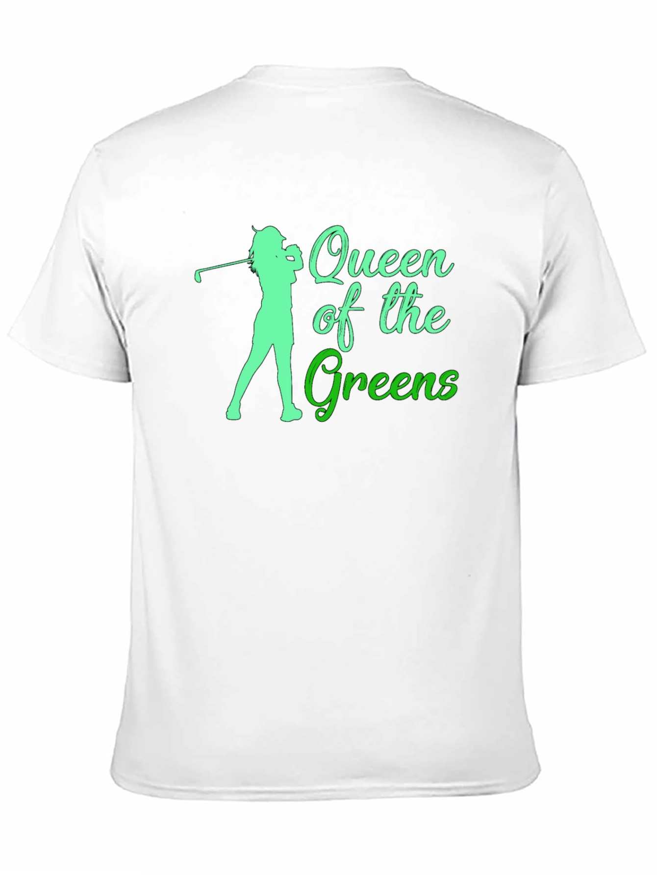 Queen of the Greens Golf T-Shirt