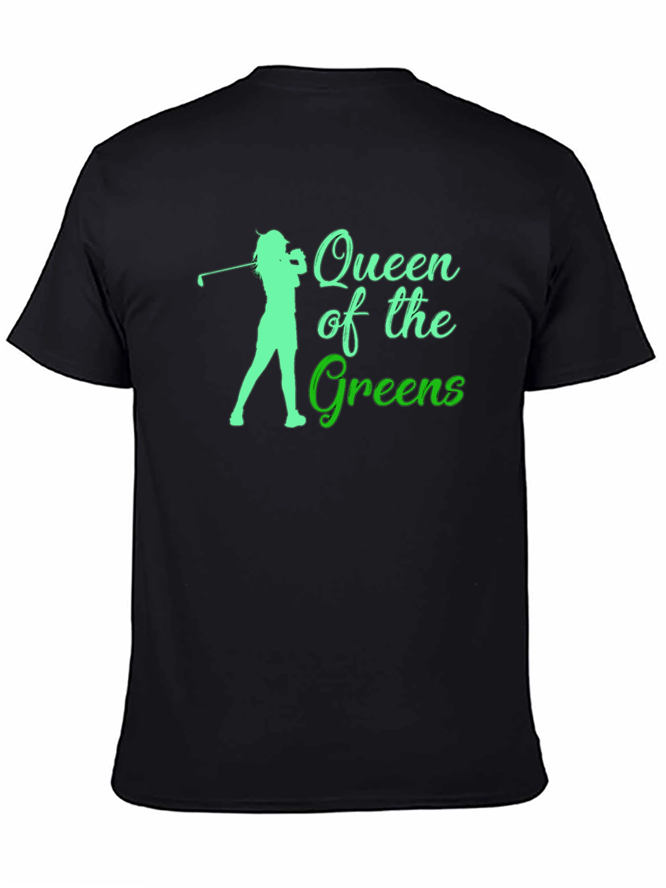 Queen of the Greens Golf T-Shirt