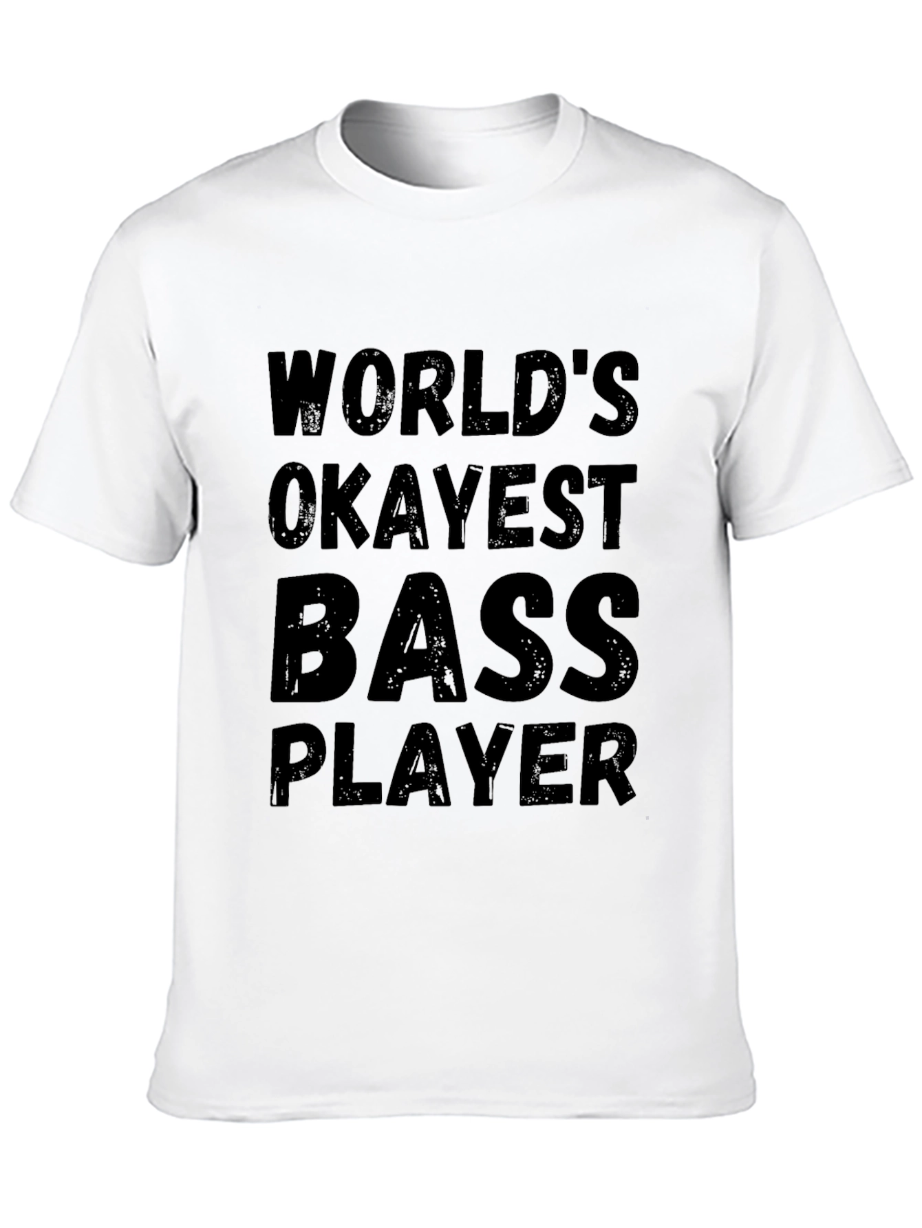 Worlds Okayest Bass Player Graphic T-Shirt