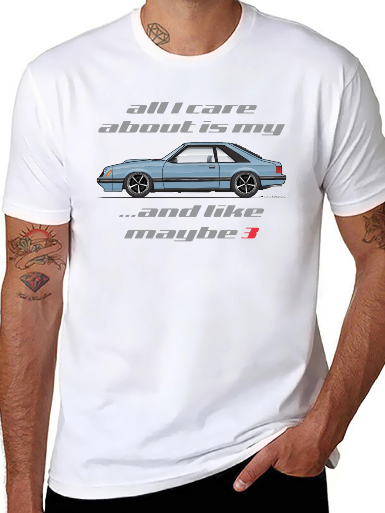 All I Care About is My Foxbody Mustang T-Shirt