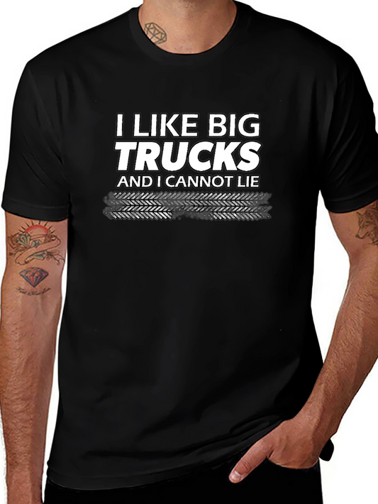 I Like Big Trucks T-Shirt - Funny Graphic Tee