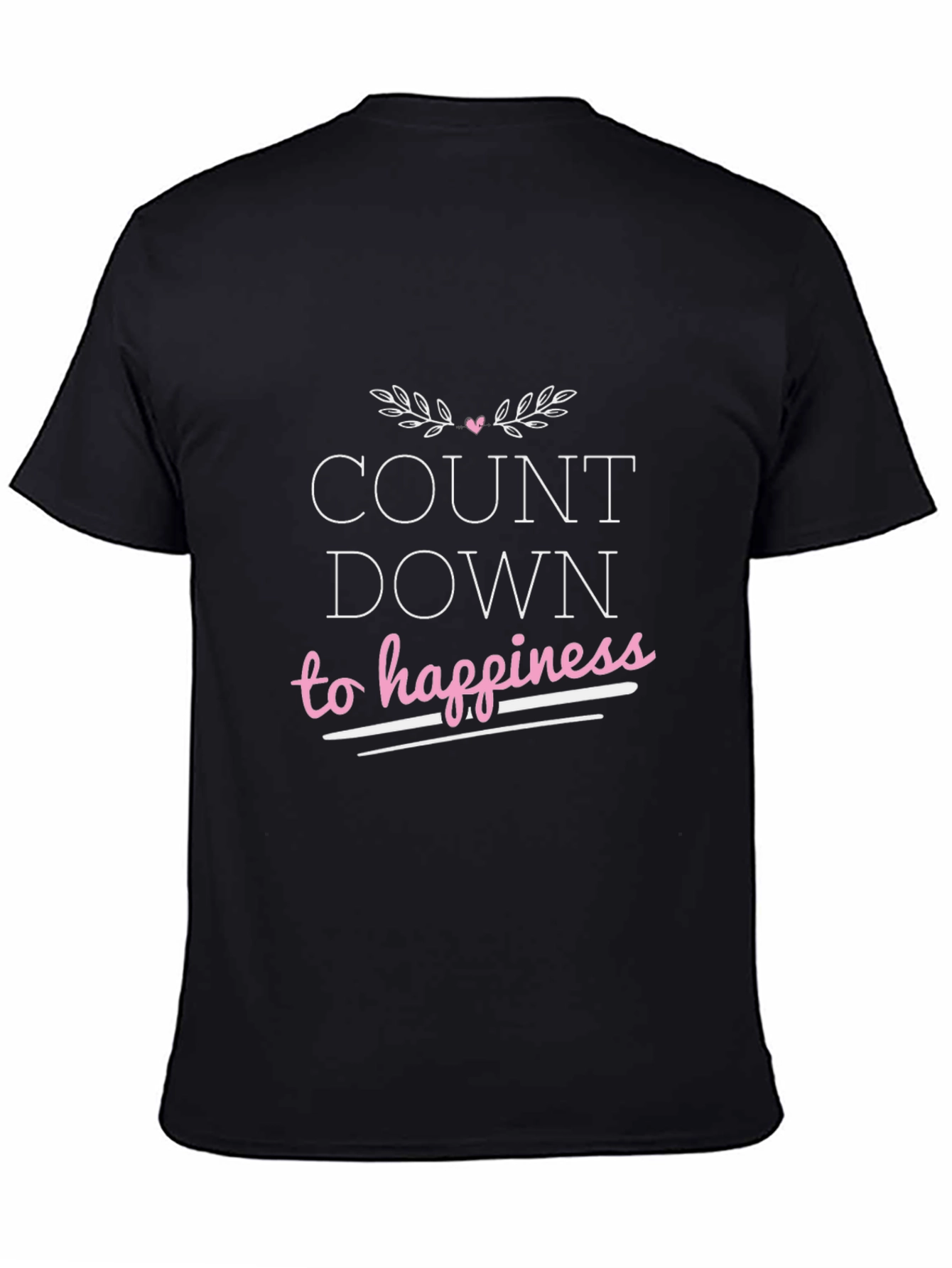 Countdown To Happiness Graphic T-Shirt - Black