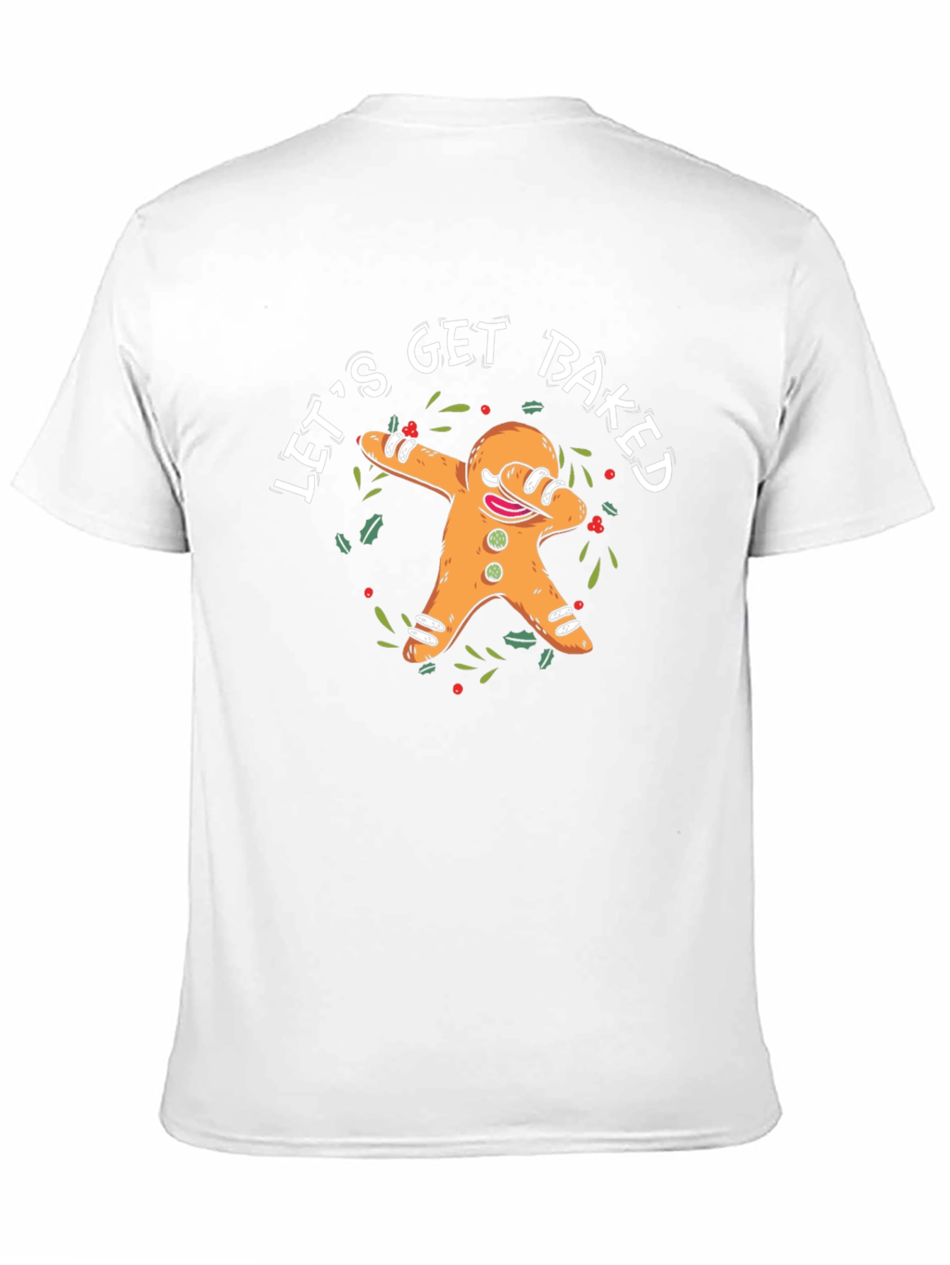 Lets Get Baked T-Shirt Funny Gingerbread Man Dab Tee