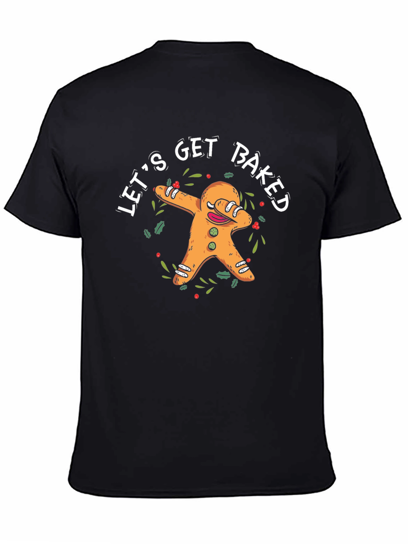 Lets Get Baked T-Shirt Funny Gingerbread Man Dab Tee