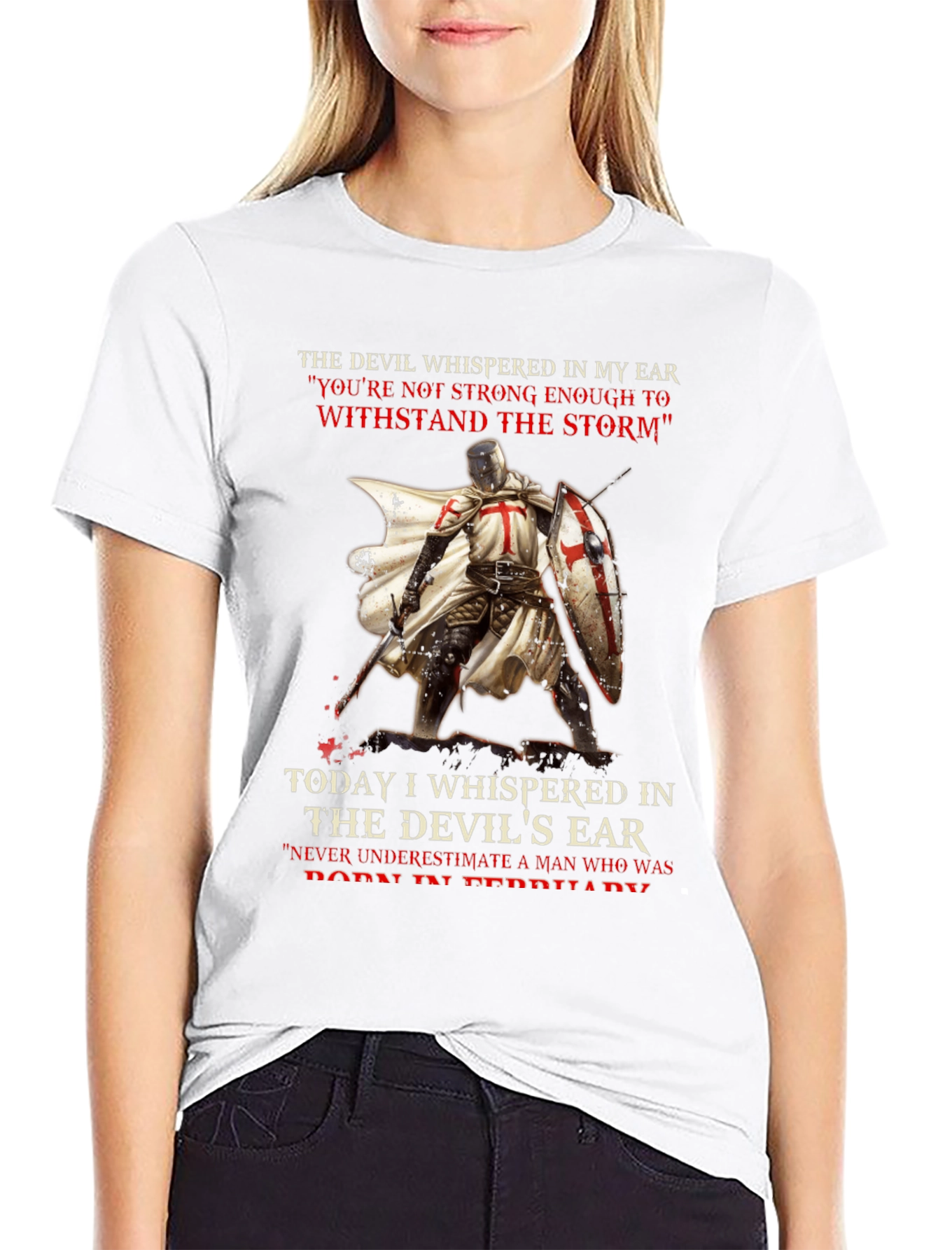 Crusader T-Shirt: The Devil Whispered In My Ear